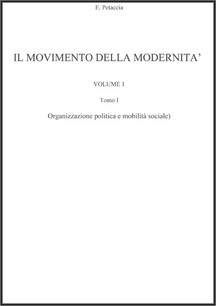 Il movimento della modernità - Volume I - Tomo I